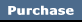Purchase